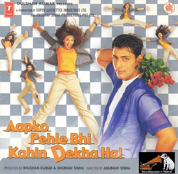 Aapko Pehle Bhi Kahin Dekha Hai