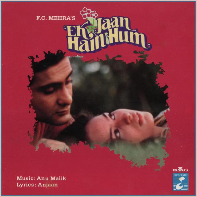 Ek Jaan Hain Hum